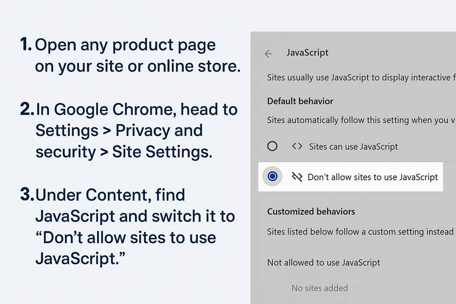 Steps to disable JavaScript in Google Chrome settings.